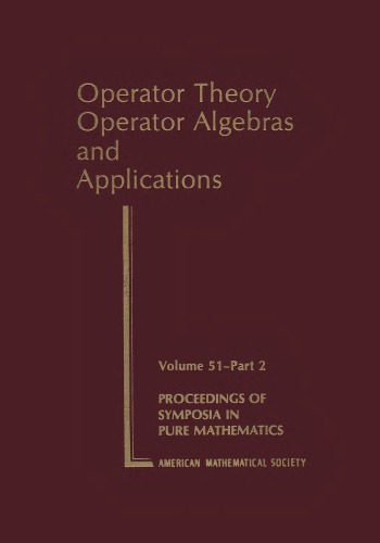 Operator Theory, Operator Algebras and Applications, Part 2