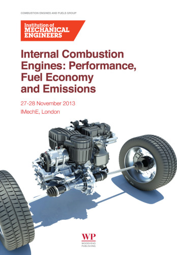 Internal Combustion Engines: Performance, Fuel Economy and Emissions