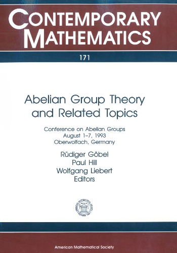 Abelian Group Theory and Related Topics