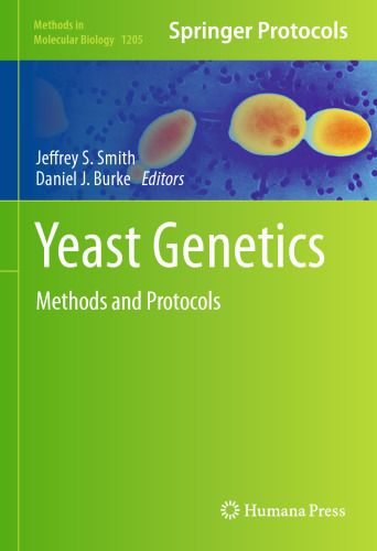 Yeast Genetics: Methods and Protocols