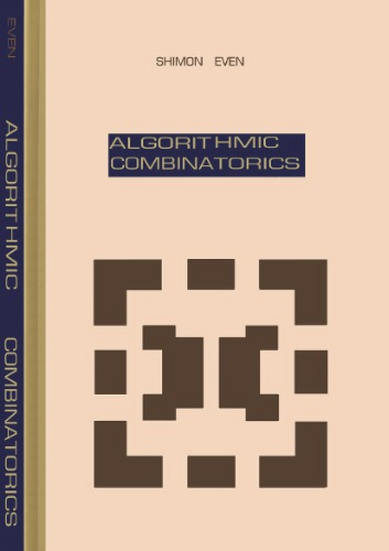 Algorithmic Combinatorics