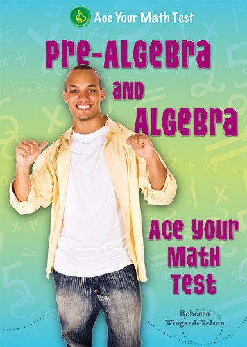 Pre-Algebra and Algebra