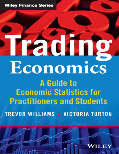 Trading Economics: A Guide to Economic Statistics for Practitioners and Students