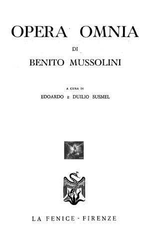 Opera omnia. Dalla marcia di Ronchi al secondo congresso dei fasci (14 settembre 1919 - 25 maggio 1920)