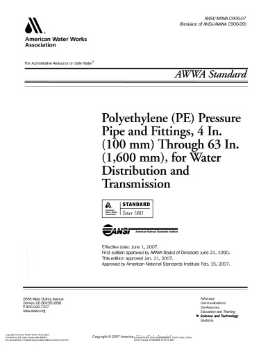 Polyethylene (Pe) Pressure Pipe & Fittings 4 In (100 Mm) Thru 63 In (1,575 Mm) For Water Distribution And Transmission