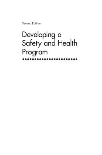 Developing a Safety and Health Program, Second Edition