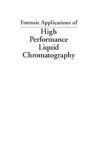 Forensic Applications of High Performance Liquid Chromatography