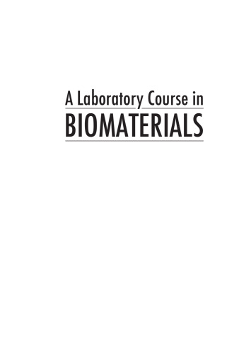 A Laboratory Course in Biomaterials