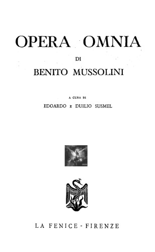 Opera omnia. Dal viaggio negli Abruzzi al delitto Matteotti (23 agosto 1923 - 13 giugno 1924)