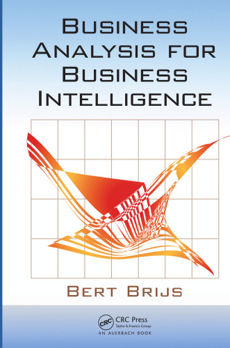 Business Analysis for Business Intelligence