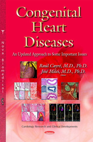 Congenital Heart Diseases: An Updated Approach to Some Important Issues