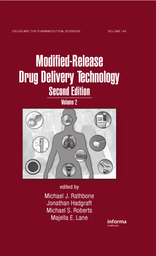 Modified-Release Drug Delivery Technology, Second Edition