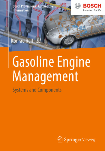 Gasoline Engine Management: Systems and Components