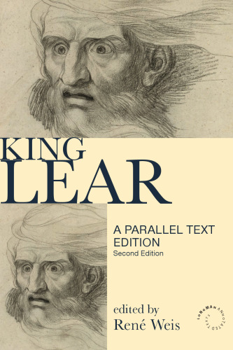 King Lear: Parallel Text Edition