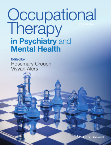 Occupational Therapy in Psychiatry and Mental Health