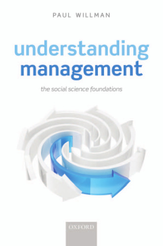 Understanding Management: Social Science Foundations