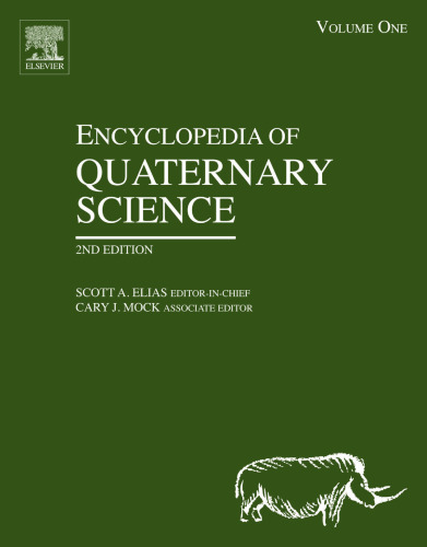 Encyclopedia of Quaternary Science, Second Edition