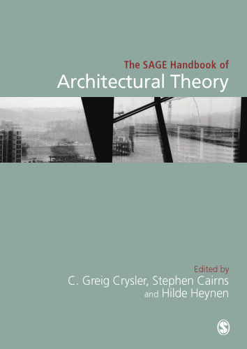 The SAGE Handbook of Architectural Theory