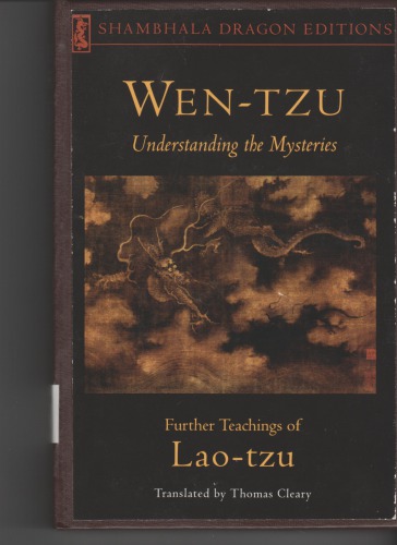 Wen-tzu: Understanding the Mysteries