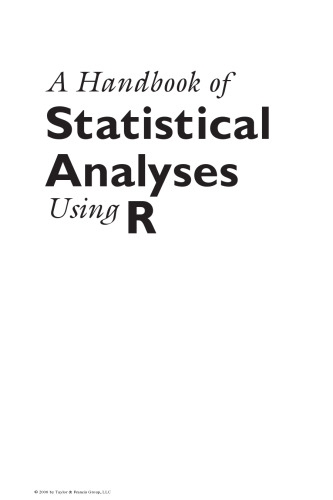 A handbook of statistical analyses using R