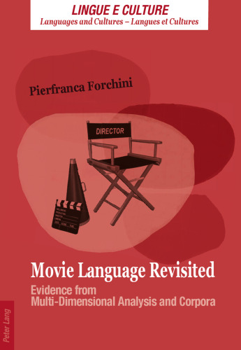 Movie Language Revisited: Evidence from Multi-Dimensional Analysis and Corpora