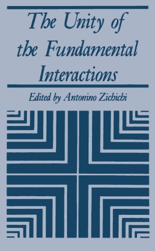 The Unity of the Fundamental Interactions