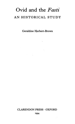 Ovid and the Fasti: An Historical Study