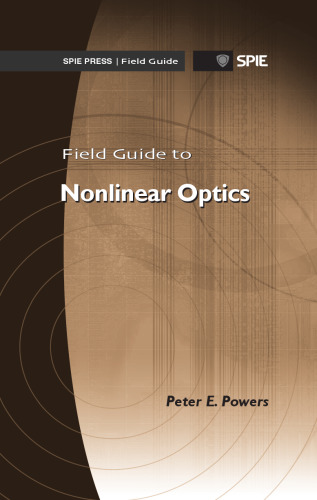 Field Guide to Nonlinear Optics