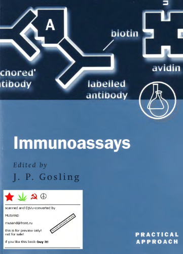 Immunoassays: A Practical Approach