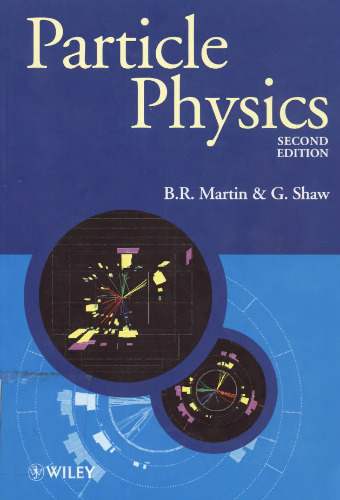 Particle Physics, 2nd Edition 