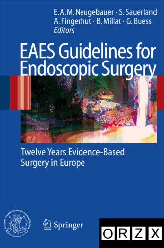 EAES Guidelines for Endoscopic Surgery