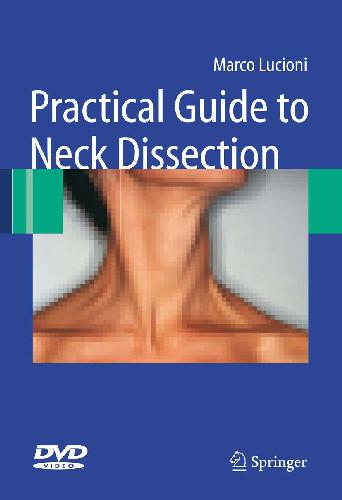 Practical Guide to Neck Dissection