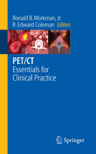 PET CT Essentials for Clinical Practice