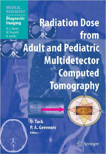 Radiation Dose from Adult and Pediatric Multidetector Computed Tomography