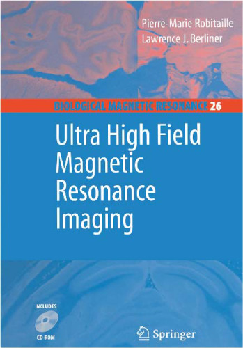 Ultra High Field Magnetic Resonance Imaging