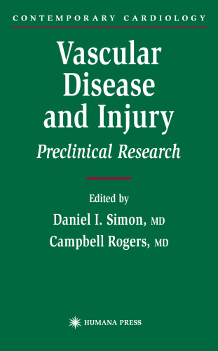 Vascular Disease and Injury Preclinical Research Contemporary Cardiology