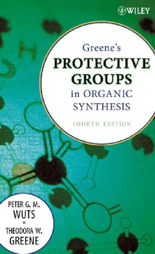 Protective groups in organic synthesis