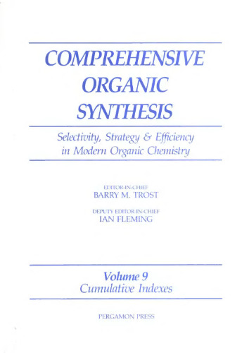 Comprehensive Organic Synthesis: Indexes