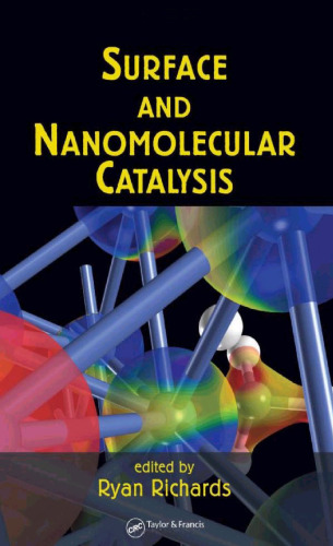 Surface and Nanomolecular Catalysis