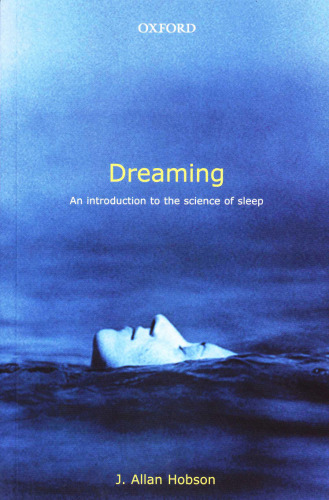 Dreaming: An Introduction to the Science of Sleep