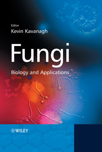 Fungi - Biology and Applications