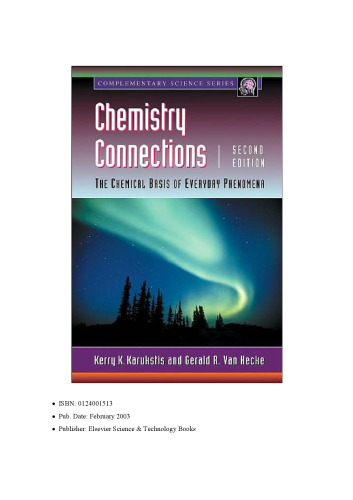 Chemistry Connections, Second Edition: The Chemical Basis of Everyday Phenomena 