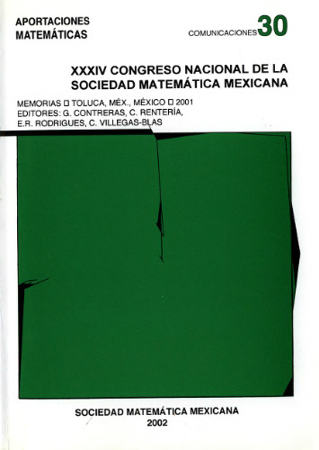 XXXIV Congreso Nacional De La Sociedad Matematica Mexicana