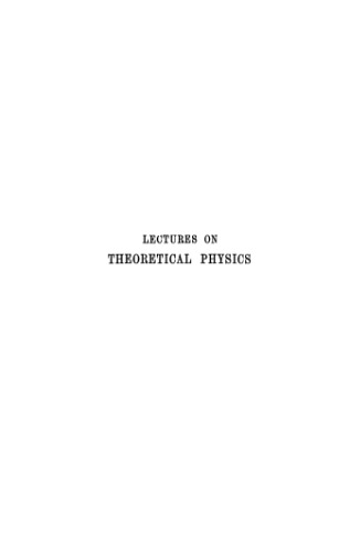 Lectures on theoretical physics