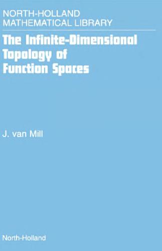 The Infinite-Dimensional Topology of Function Spaces