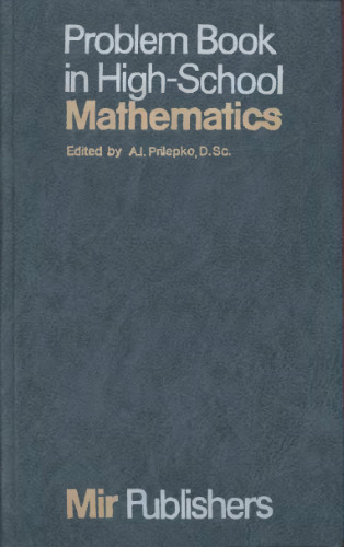 Problem Book in High-School Mathematics