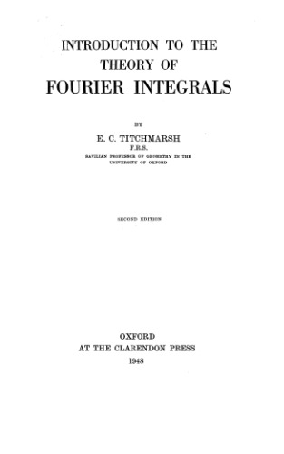 Introduction to the theory of Fourier integrals