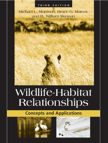 Wildlife-Habitat Relationships - Concepts and Applications