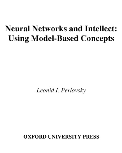 Neural Networks and Intellect: Using Model-Based Concepts