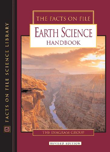 The Facts on File Earth Science Handbook